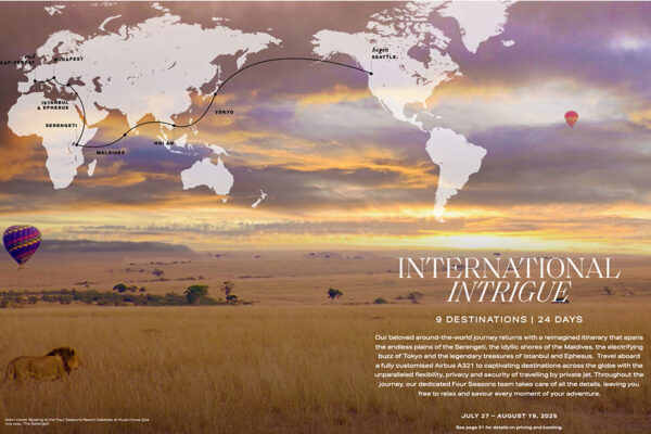 International Intrigue a Four Seasons Private Jet Journey